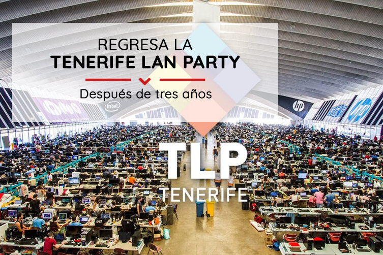 Regresa la Tenerife Lan Party