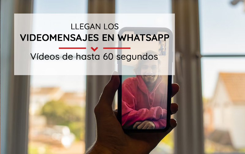 Llegan Los Videomensajes En Whatsapp Diseño Y Programación De Páginas Web En Tenerife Islas 5233