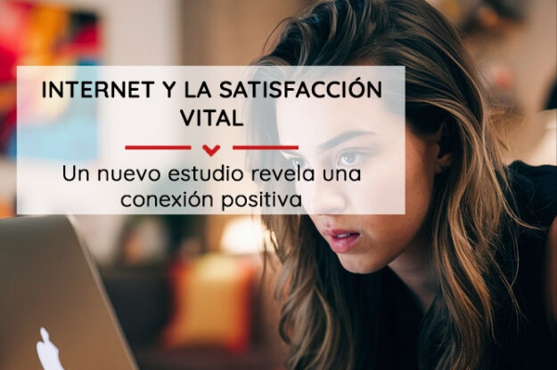 Internet y la satisfacción vital